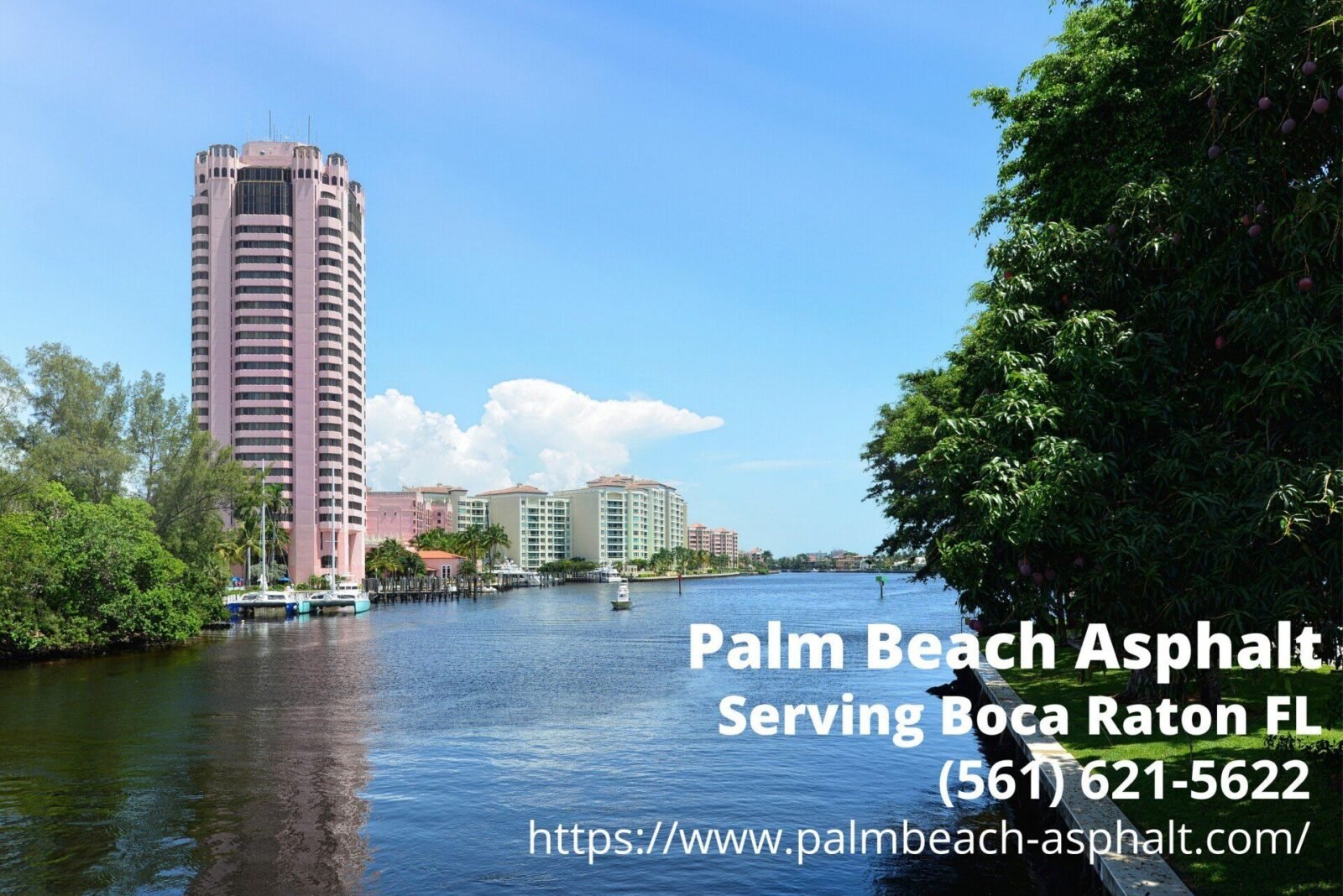 a picturesque view of Boca Raton FL, featuring the contact details of Palm Beach Asphalt